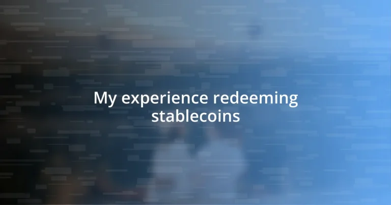 My experience redeeming stablecoins