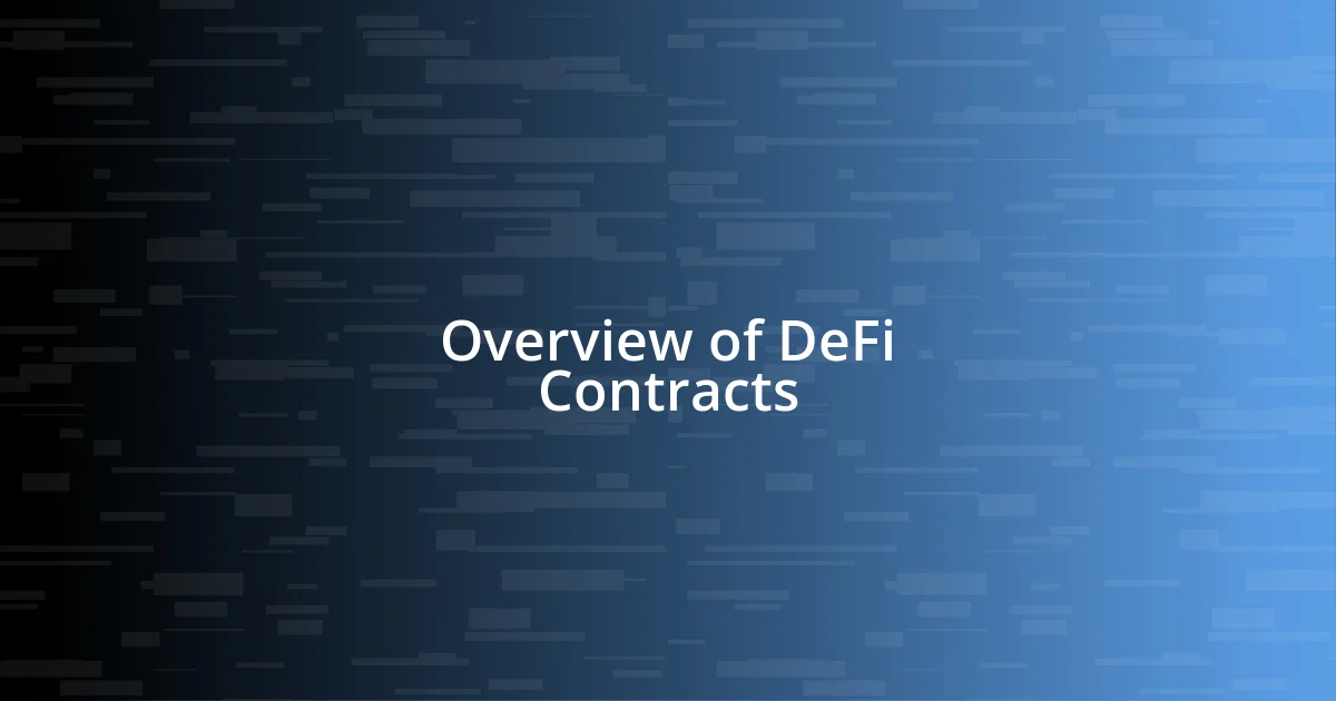 Overview of DeFi Contracts